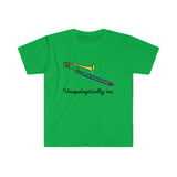 Unapologetically Me - Rainbow - Trombone - Unisex Softstyle T-Shirt