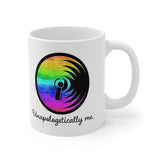 Unapologetically Me - Rainbow - Cymbals - 11oz White Mug