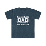 Color Guard Dad - Life - Unisex Softstyle T-Shirt