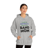 Band Mom - Beware - Hoodie