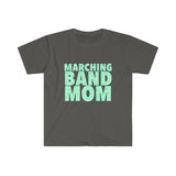 Marching Band Mom - Light Blue - Unisex Softstyle T-Shirt