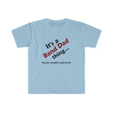Band Dad Thing 2 - Unisex Softstyle T-Shirt