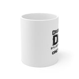 Drum Corps Dad - Life - 11oz White Mug