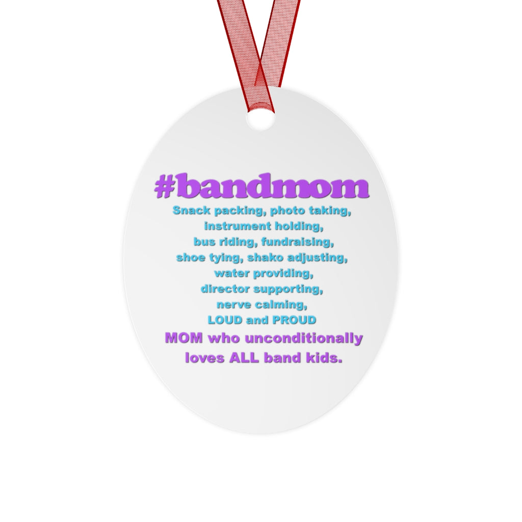 Band Mom - Hashtag - Metal Ornament