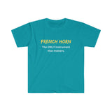 French Horn - Only - Unisex Softstyle T-Shirt