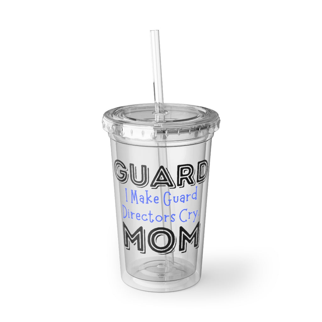 Guard Mom - Cry - Suave Acrylic Cup