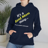Band Mom Thing - Hoodie