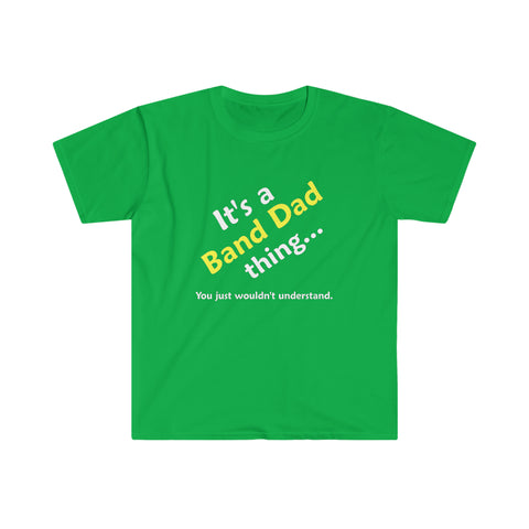 Band Dad Thing - Unisex Softstyle T-Shirt
