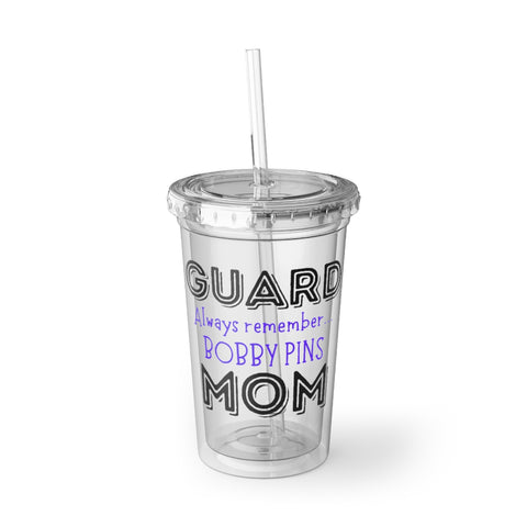 Guard Mom - Bobby Pins - Suave Acrylic Cup
