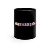 Marching Band Mom - Formal - 11oz Black Mug