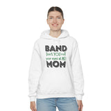 Band Mom - Roll - Hoodie