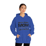 Drum Corps Mom - Life - Hoodie