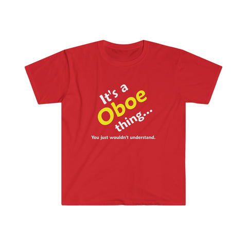 Oboe Thing - Unisex Softstyle T-Shirt