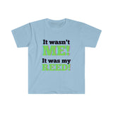 It Wasn't Me - It Was My Reed - Unisex Softstyle T-Shirt