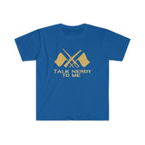 Talk Nerdy To Me - Color Guard - Unisex Softstyle T-Shirt