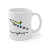 Unapologetically Me - Rainbow - Trombone - 11oz White Mug