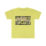 Color Guard - I Don't Sweat, I Sparkle - Unisex Softstyle T-Shirt