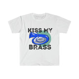 Kiss My Brass - Tuba - Unisex Softstyle T-Shirt