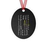 Leave It All On The Field - 11oz Black Mug