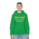 Bass Drum - Only - Hoodie