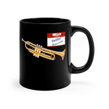 Trumpet - Hello - 11oz Black Mug