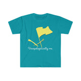 Unapologetically Me - Color Guard 4 - Unisex Softstyle T-Shirt