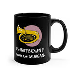 Instrument Chooses - Tuba 2 - 11oz Black Mug