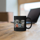 Band Dad - Artsy Alphabet - 11oz Black Mug