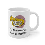 Instrument Chooses - Tuba - 11oz White Mug