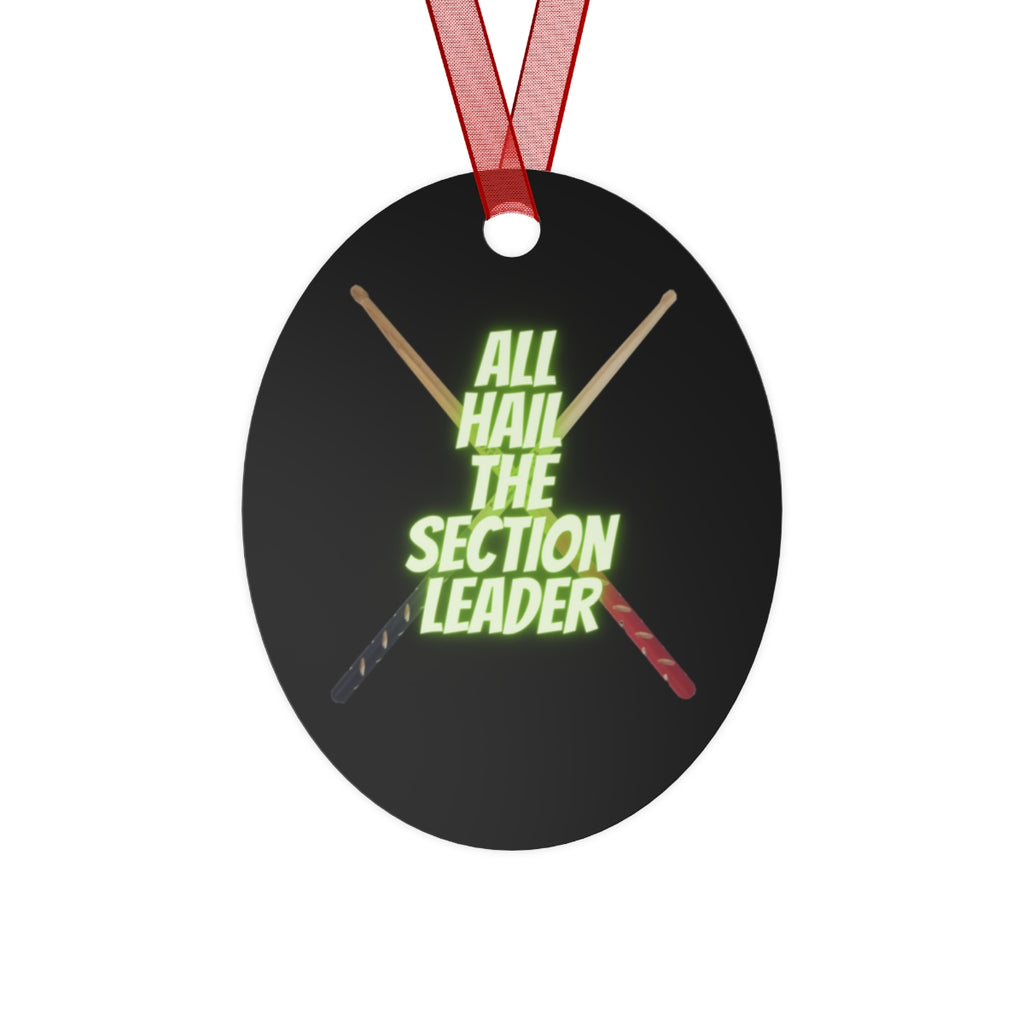 Section Leader - All Hail - Drumsticks - Metal Ornament