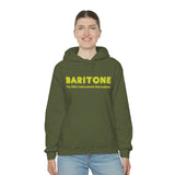 Baritone - Only 2 - Hoodie