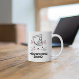Meowching Band 2 - 11oz White Mug