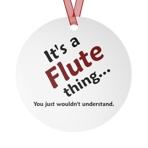 Flute Thing 2 - Metal Ornament