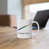 Unapologetically Me - Rainbow - Flute - 11oz White Mug