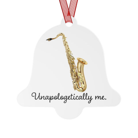 Unapologetically Me - Tenor Sax - Metal Ornament