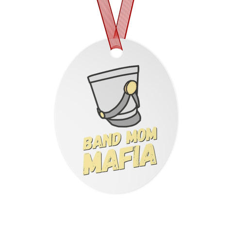 Band Mom Mafia 2 - Metal Ornament