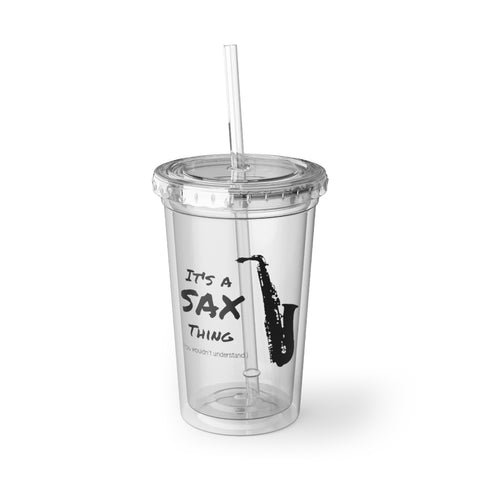 Saxophone Thing 4 - Suave Acrylic Cup