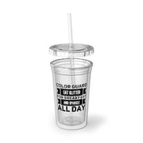 Color Guard - Eat Glitter And Sparkle All Day 9 - Suave Acrylic Cup