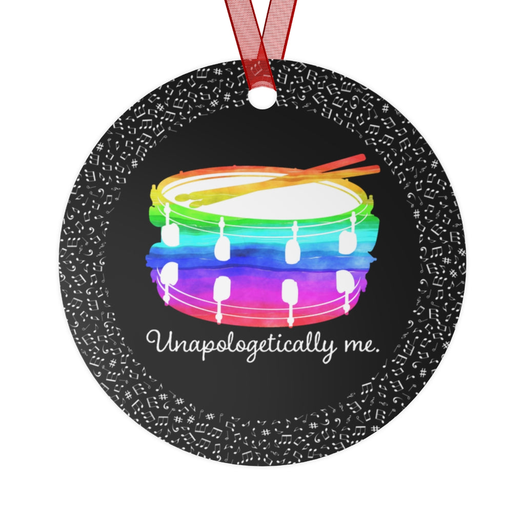 Unapologetically Me - Rainbow - Snare Drum - Metal Ornament