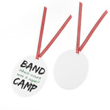 Band Camp - Which Count - Metal Ornament
