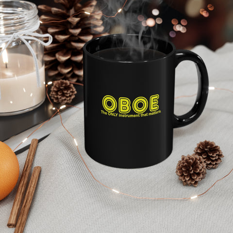 Oboe - Only 2 - 11oz Black Mug