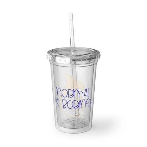 Normal Is Boring - French Horn - Suave Acrylic Cup