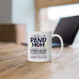 Band Mom - Fancy - Blue - 11oz White Mug