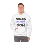 Guard Mom - Talking - Hoodie