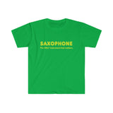 Saxophone - Only - Unisex Softstyle T-Shirt