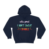 Color Guard - I Don't Sweat, I Sparkle 4 - Hoodie