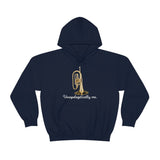 Unapologetically Me - Mellophone - Hoodie