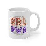 GRL PWR - Bass Drum - 11oz White Mug