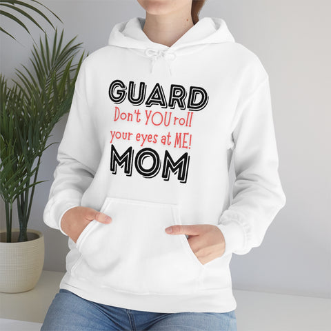Guard Mom - Roll - Hoodie