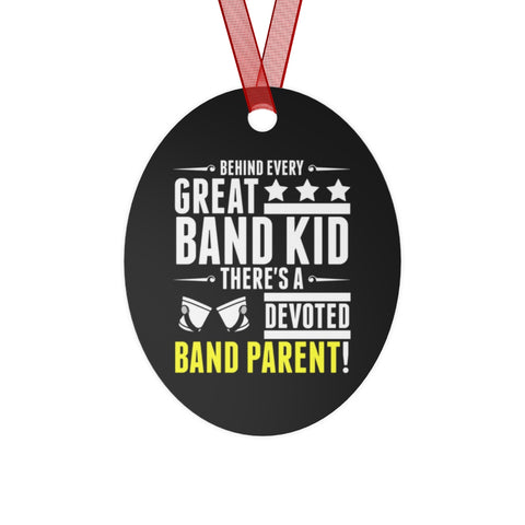 Great Band Kid - Great Band Parent 2 - Metal Ornament